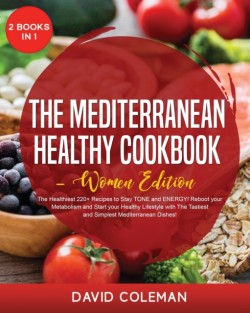 Healthy Mediterranean Cookbook - Women Edition