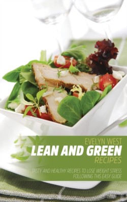 Lean and Green Recipes