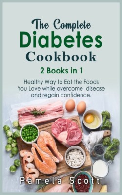 Complete Diabetes Cookbook