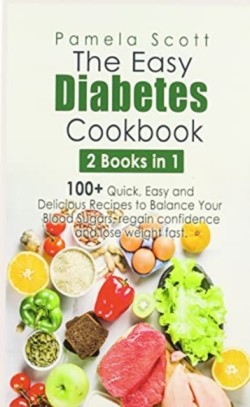 Easy Diabetes Cookbook