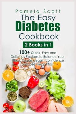 Easy Diabetes Cookbook