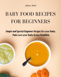 Baby Food Recipes for Beginners