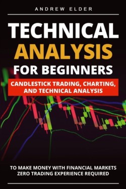 Technical Analysis for Beginners