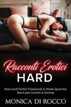 Racconti Erotici Hard