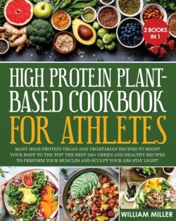 High Protein Plant-Based Cookbook for Athletes