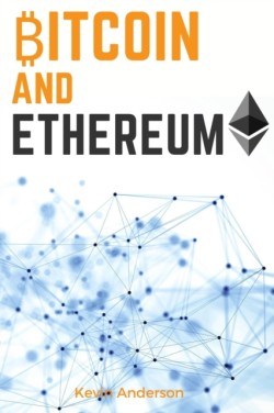 Bitcoin and Ethereum