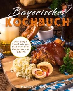 Bayerisches Kochbuch