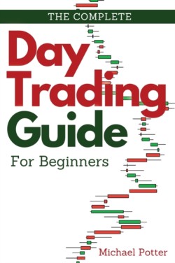 Complete Day Trading Guide for Beginners