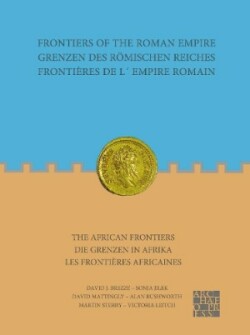 Frontiers of the Roman Empire: The African Frontiers