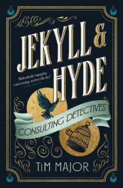 Jekyll & Hyde: Consulting Detectives