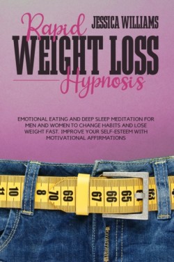 Rapid Weight Loss Hypnosis