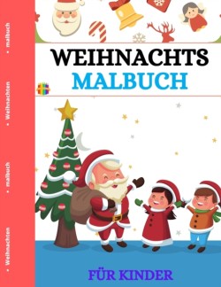 Weihnachtliches Malbuch für Kinder