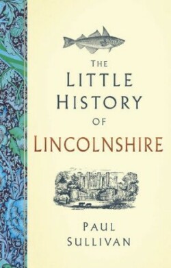 Little History of Lincolnshire
