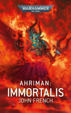 Warhammer 40.000 - Ahriman - Immortalis