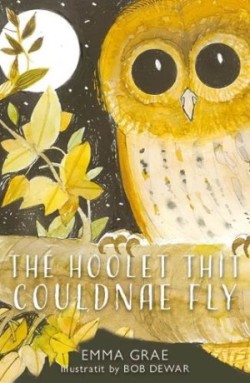 Hoolet Thit Couldnae Fly