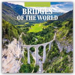 Bridges of the World 2025 Square Wall Calendar