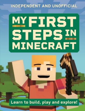 My First Steps in Minecraft