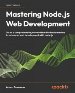 Mastering Node.js Web Development