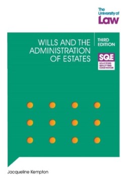 SQE - Wills and the Administration of Estates 3e