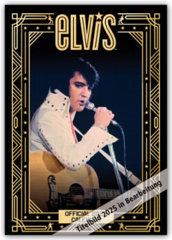 Official Elvis A3 Calendar 2025