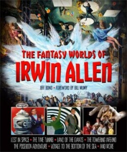 Fantasy Worlds of Irwin Allen