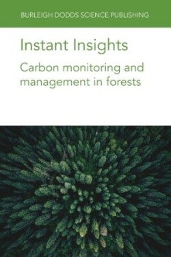 Instant Insights: Carbon Monitoring and Management in Forests