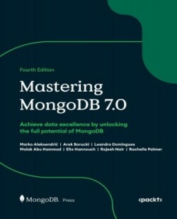 Mastering MongoDB 7.0