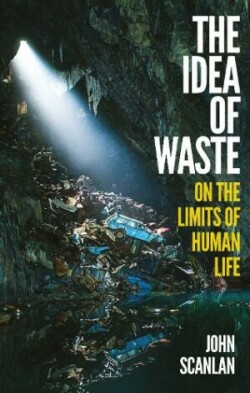 Idea of Waste