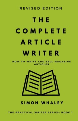 Complete Article Writer How To Write Magazine Articles