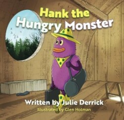 Hank the Hungry Monster