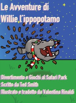 Avventure di Willie l'Ippopotamo