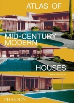 Atlas of Mid-Century Modern Houses, Classic Format (2021)