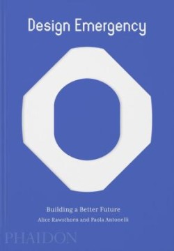 Design Emergency: Building a Better Future