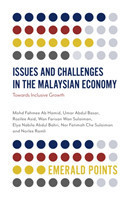 Issues and Challenges in the Malaysian Economy