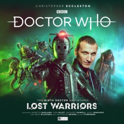 Doctor Who - The Ninth Doctor Adventures: Lost Warriors