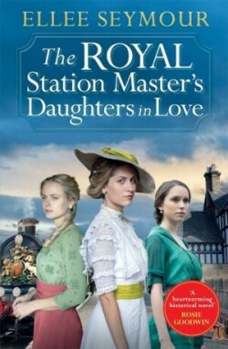 Royal Station Master’s Daughters in Love