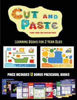 Learning Books for 2 Year Olds (Cut and Paste Planes, Trains, Cars, Boats, and Trucks)