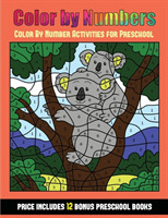 Color By Number Activities for Preschool (Color By Number - Animals)