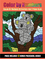 Color By Number Activities for 3 Year Olds (Color By Number - Animals)