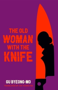 Old Woman With the Knife