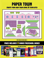 Best Books for Kids Aged 4 (Paper Town - Create Your Own Town Using 20 Templates)