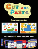 Quick Crafts for Kids (Cut and Paste Planes, Trains, Cars, Boats, and Trucks)