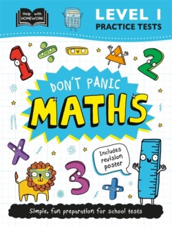 Level 1 Practice Tests: Don't Panic Maths