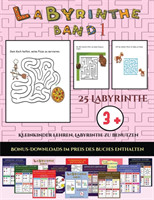 Kleinkinder lehren, Labyrinthe zu benutzen (Labyrinthe - Band 1)