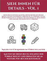 Malbuch fur Kinder im Vorschulalter (Siehe innen fur Details - Vol. 1)