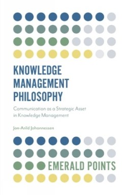 Knowledge Management Philosophy