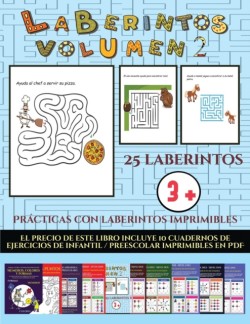 Practicas con laberintos imprimibles (Laberintos - Volumen 2)