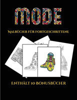 Malbucher fur Fortgeschrittene (Mode)