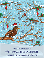 Farbtherapiebuch (Weihnachtsmalbuch)