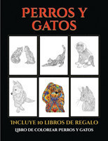 Libro de colorear Perros y gatos (Perros y gatos)